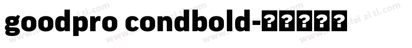 goodpro condbold字体转换